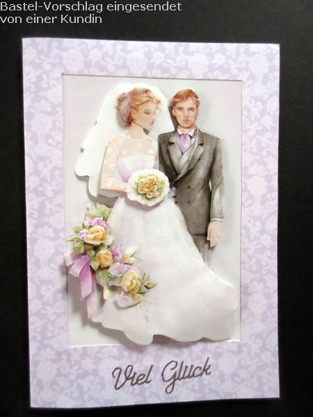 Basteltipp 3D-Karte Hochzeit, Viel Glck
