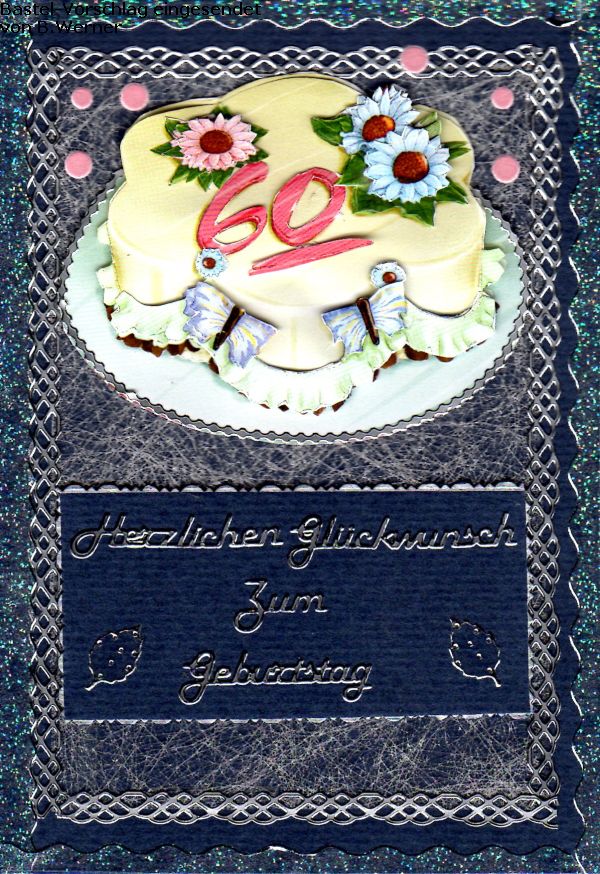 Basteltipp 3D-Karte Zum 60.Geburtstag