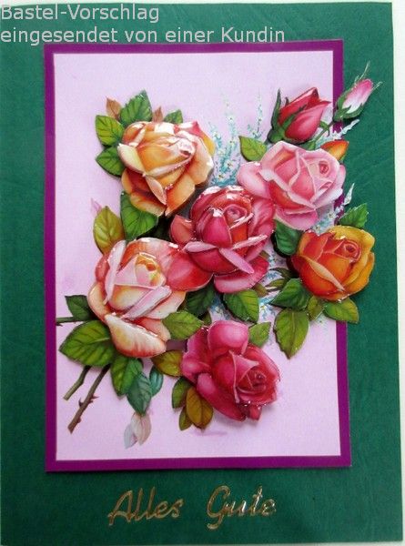 Basteltipp 3D-Karte Alles Gute zum Geburtstag mit Rosen
