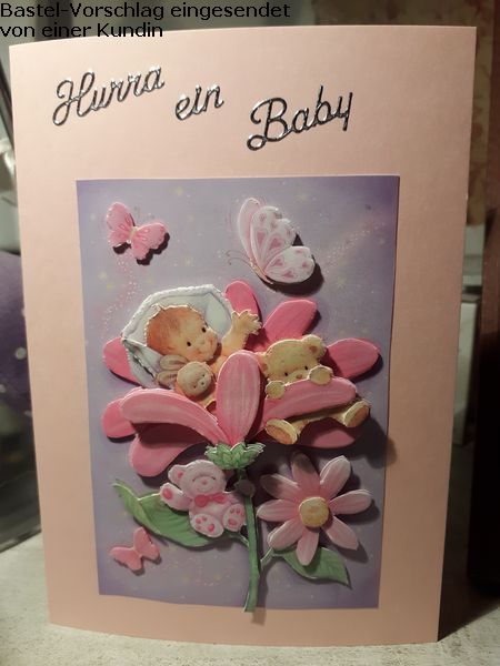 Basteltipp 3D-Karte Hurra, ein Baby